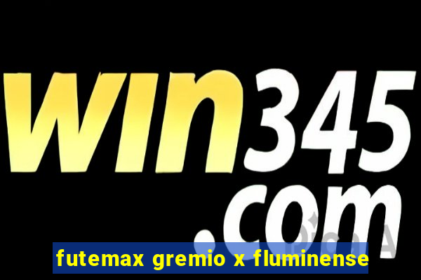 futemax gremio x fluminense